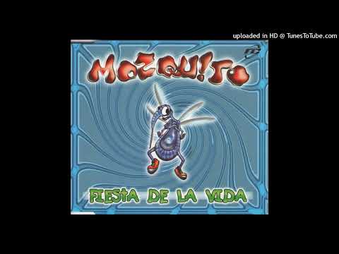 Mozquito – Fiesta De La Vida (Tim Trooper Club Mix)