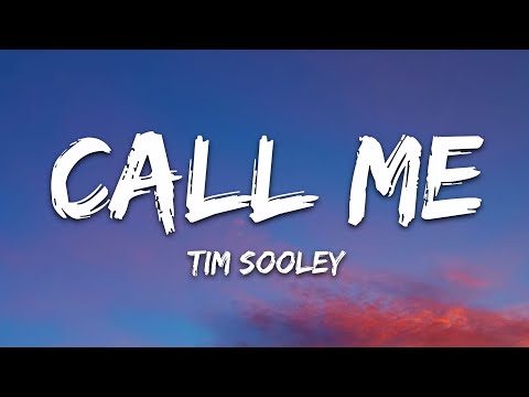 Tim Sooley – Call Me (Lyrics) [7clouds Release]