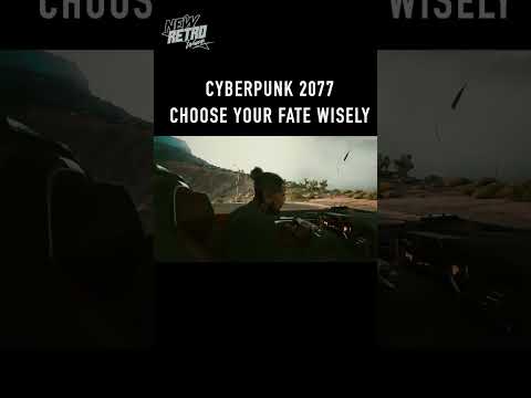 Cyberpunk 2077 – Choose Your Fate Wisely