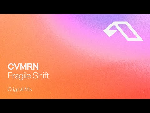 CVMRN – Fragile Shift