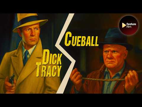 Dick Tracy vs. Cueball (1946) | Colorized Full Movie | Classic Crime Thriller HD