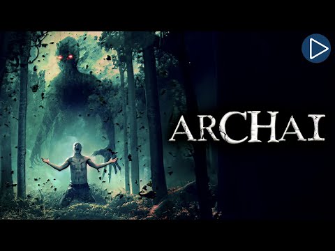 ARCHAI 🎬 Full Horror Movie 🎬 English HD