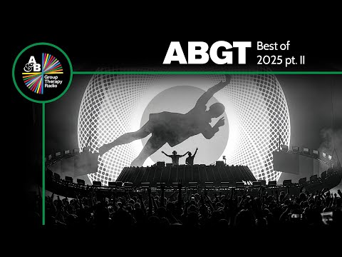 Group Therapy Best Of 2025 pt.2 with Above & Beyond