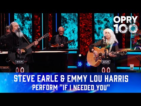 Steve Earle & Emmylou Harris – “If I Needed You” | Live at the Grand Ole Opry