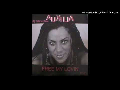 Auxilia – Free My Lovin’ (Ye-Yoh-Hanna-Na Mix)