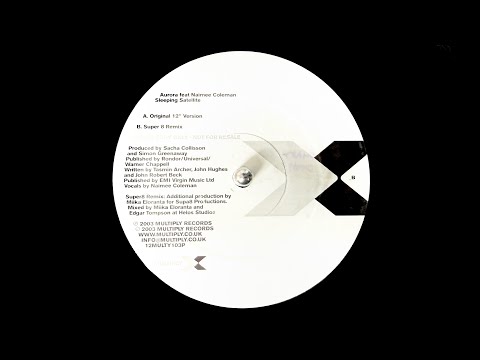 Aurora Feat. Naimee Coleman – Sleeping Satellite (Super 8 Remix) (2003)