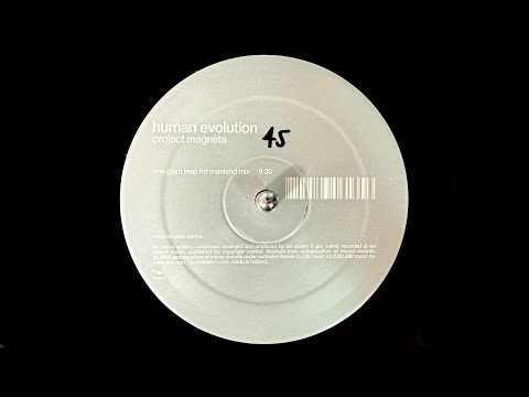 Human Evolution – Project Magneta (One Giant Leap For Mankind Mix) (2003)