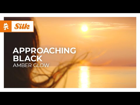 Approaching Black – Amber Glow [Melodic House | Monstercat]