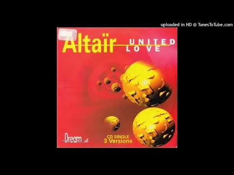 Altair – United Love (Radio Edit)