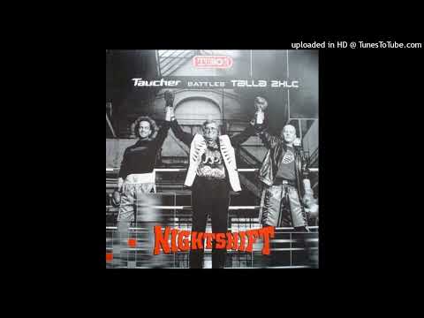 Taucher battles Talla 2XLC – Nightshift (XLC’s Club Mix)