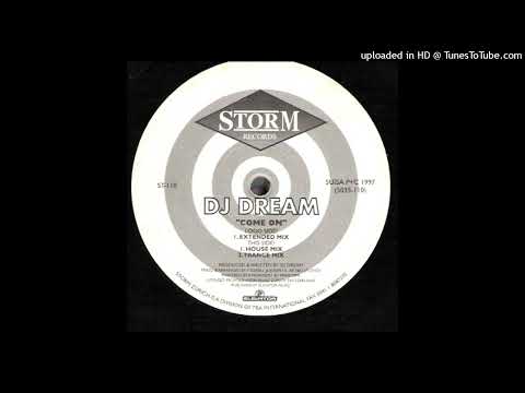 DJ Dream – Come On (Radio Edit)