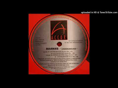 Markee – Underground (Machine Mix)