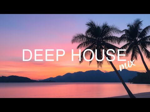 Summer Vibes 2026 ☀️ Chill & Deep House Music to Start Your Day Happy
