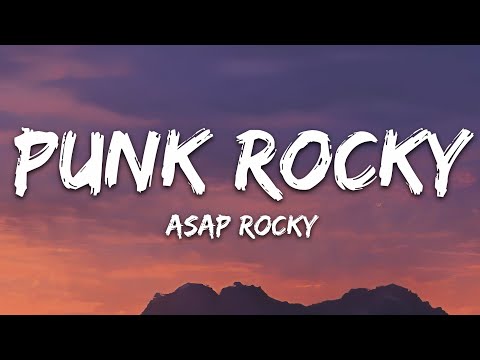 A$AP Rocky – Punk Rocky (Lyrics)