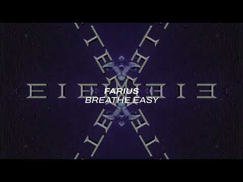 Farius – Breathe Easy
