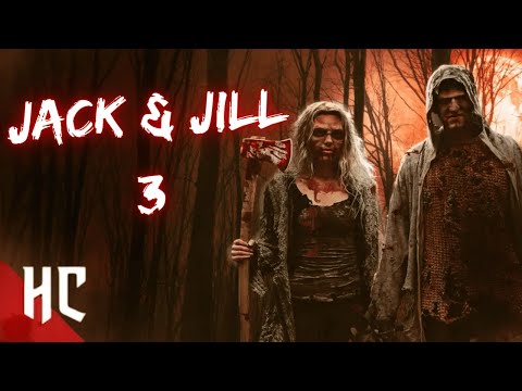 Jack & Jill 3: The Killings Begin Again | Full Horror Movie 2026