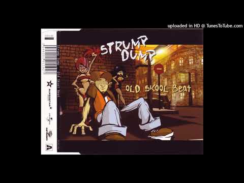 Strump Dump – Old Skool Beat (Essential DJ Team Remix)