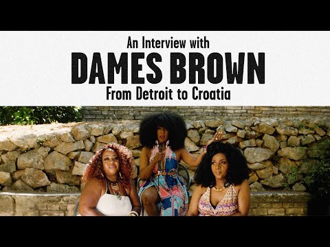 From Detroit to Croatia | An interview with Dames Brown