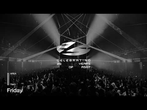 Celebrating 25 years of A State of Trance Live | Friday | Area 2