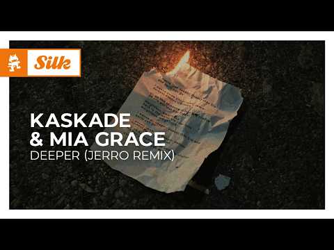 Kaskade & Mia Grace – deeper (Jerro Remix) [Melodic House | Monstercat]