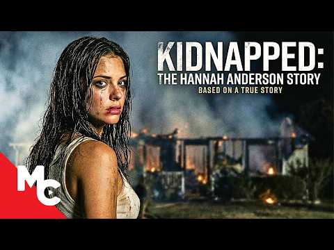 Teen Abduction in San Diego | Kidnapped: The Hannah Anderson Story | 2026 True Story Crime Drama