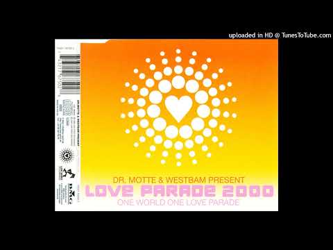 Dr Motte and Westbam – Love Parade 2000 (Dr. Rhythm vs. Dr. Motte Acid Mix)