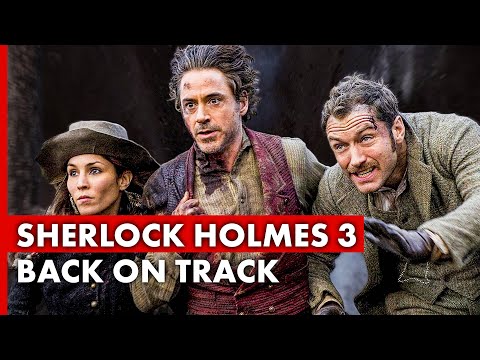 SHERLOCK HOLMES 3: Robert Downey Jr May Investigate Again – KinoCheck News