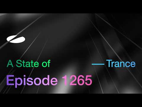 A State of Trance Episode 1265 – Guest Mix by Richard Durand (@astateoftrance)