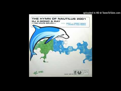 DJ X-Sonic & Ray – Nautilus (Grey C Frost Remix)