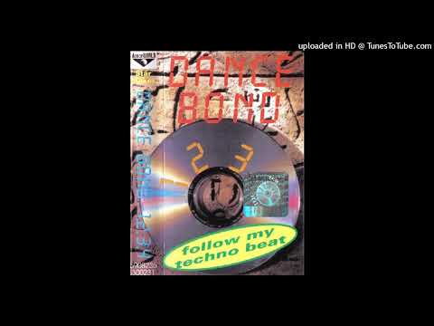 Dance Bond – My Name Is Dance…Dance Bond