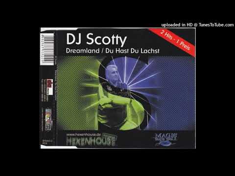 DJ Scotty – Du Hast Du Lachst (Radio Mix)