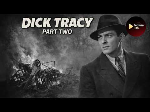 Dick Tracy (1937) Part 2 – Deadly Technology of The Spider | Serial Compilation 4–7
