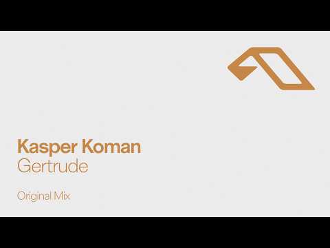 Kasper Koman – Gertrude