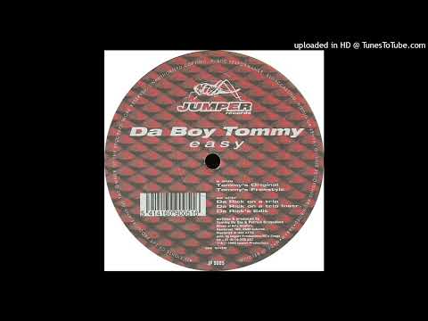 Da Boy Tommy – Easy