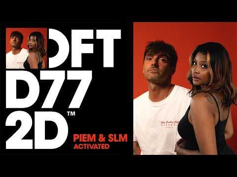 Piem & SLM – Activated (Extended Mix)
