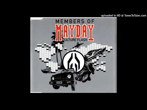 Members Of Mayday – Culture Flash (Raw Power Mix)