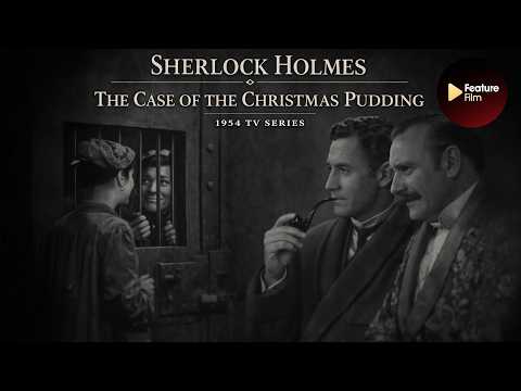 Sherlock Holmes (1954) Uncovers a Holiday Crime | Classic Black & White Detective Story