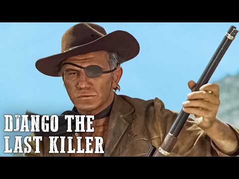 Django the Last Killer | 4K | George Eastman | Western | English