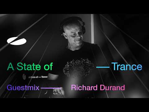 Richard Durand – A State of Trance Episode 1265 Guest Mix