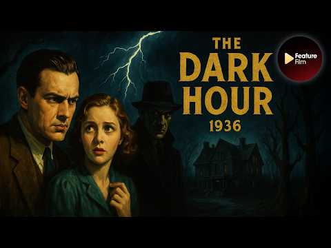The Dark Hour (1936)  Colorized — Classic Whodunit Mystery with Family Secrets