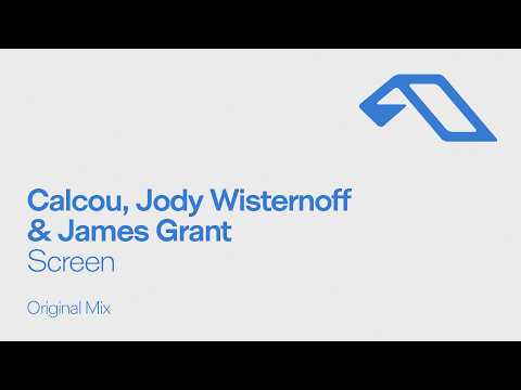 Calcou, Jody Wisternoff & James Grant – Screen