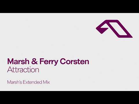 Marsh & Ferry Corsten – Attraction (Marsh’s Mix)