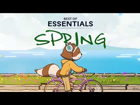 The Best of Essentials Spring 🌱 [lofi hip hop beats / chill instrumentals]
