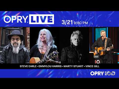 Opry Live – Steve Earle, Emmylou Harris, Marty Stuart, and Vince Gill