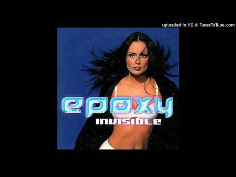 Epoxy – Invisible (Radio Version)