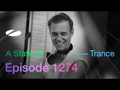 A State of Trance Episode 1274 – Guest Mix by Olive Anguz (@astateoftrance)