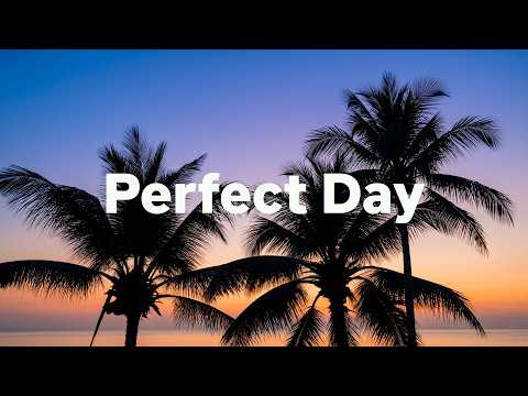 Perfect Day Playlist 🌞 Chillout & Deep House Mix for Positive Energy