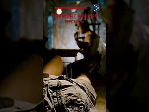 THE NIGHT STALKER: DARK SOULS  – WATCH FULL MOVIE NOW