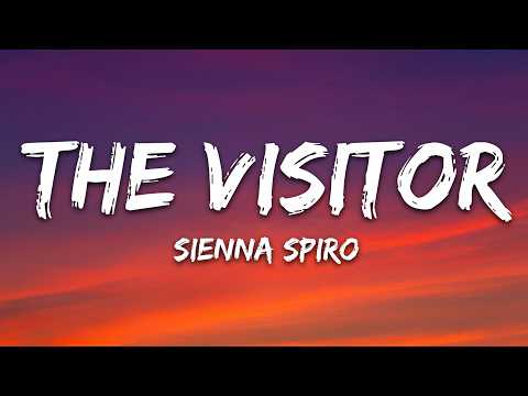 SIENNA SPIRO – The Visitor (Lyrics)