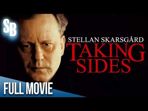 Taking Sides (2001) | Full Movie | Harvey Keitel, Stellan Skarsgård, Moritz Bleibtreu